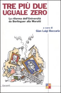 Gian Luigi Beccaria - Tre più due uguale zero (copertina del libro)